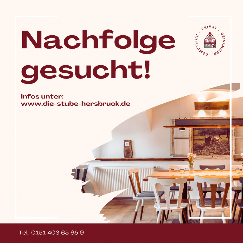 Nachfolge für „Die Stube“ in Hersbruck zum 01.10. gesucht